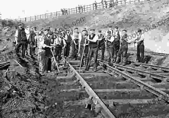 A Group Of Workers Constructing A Railroad Track, Laying The Foundation For The Golden Age Of Railroads The Golden Age Of Railroads In New York S Capital District