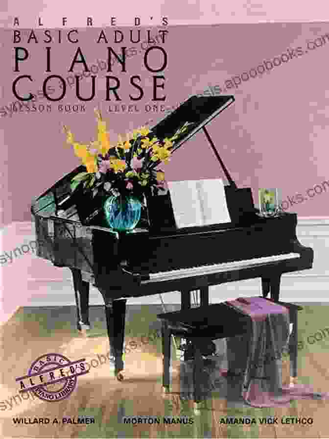 Alfred Basic Piano Course: A Comprehensive Companion Alfred S Basic Piano Course: Composition Complete 2 And 3: For The Later Beginner (Alfred S Basic Piano Library)