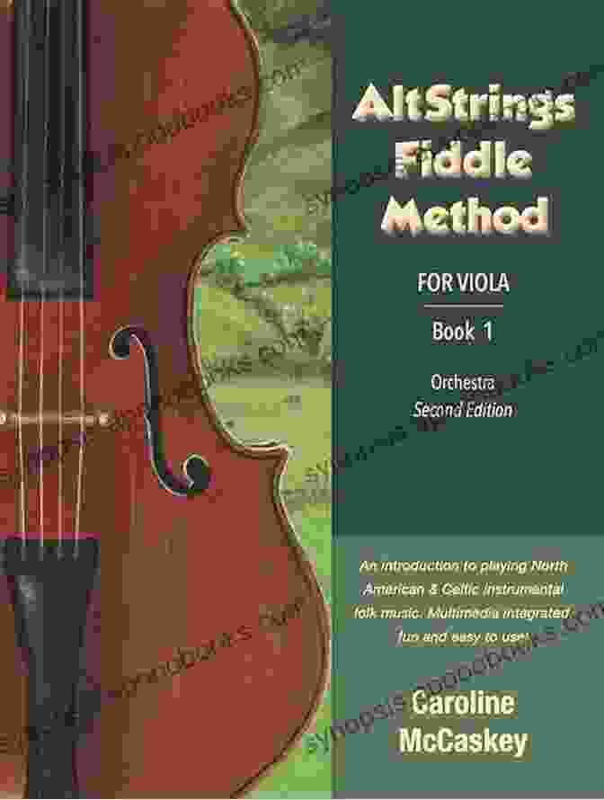 AltStrings Fiddle Method Book Cover AltStrings Fiddle Method For Violin (Orchestra) Viola Cello And Bass Piano Accompaniment Second Edition 1 And 2