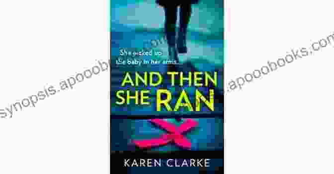 Book Cover Of 'And Then She Ran' Featuring A Woman Running Away From An Ominous Figure. And Then She Ran: An Absolutely Gripping Psychological Thriller Brimming With Suspense