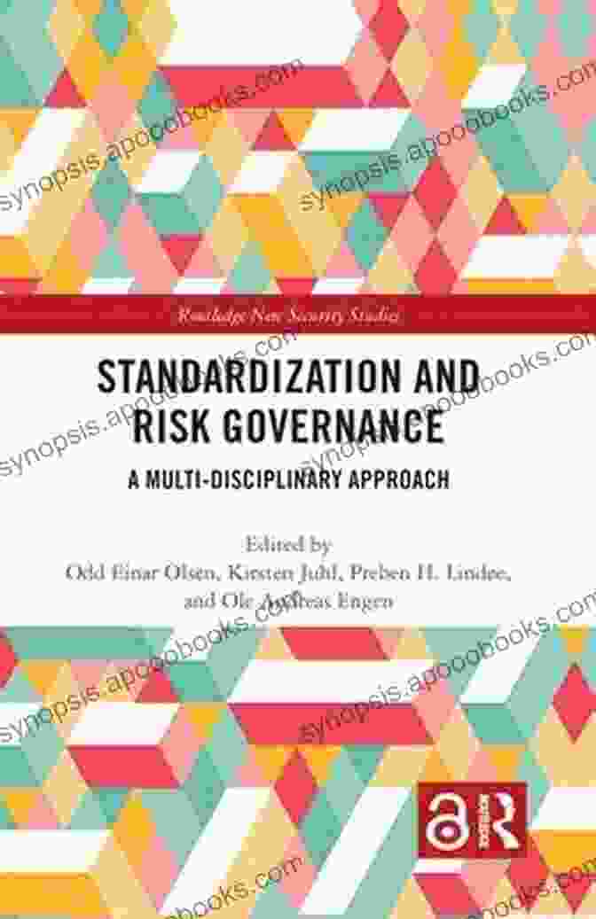 Book Cover Of Multi Disciplinary Approach Routledge New Security Studies Standardization And Risk Governance: A Multi Disciplinary Approach (Routledge New Security Studies)