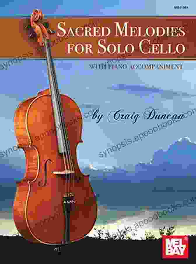 Book Cover Of Sacred Melodies For Solo Cello Sacred Melodies For Solo Cello