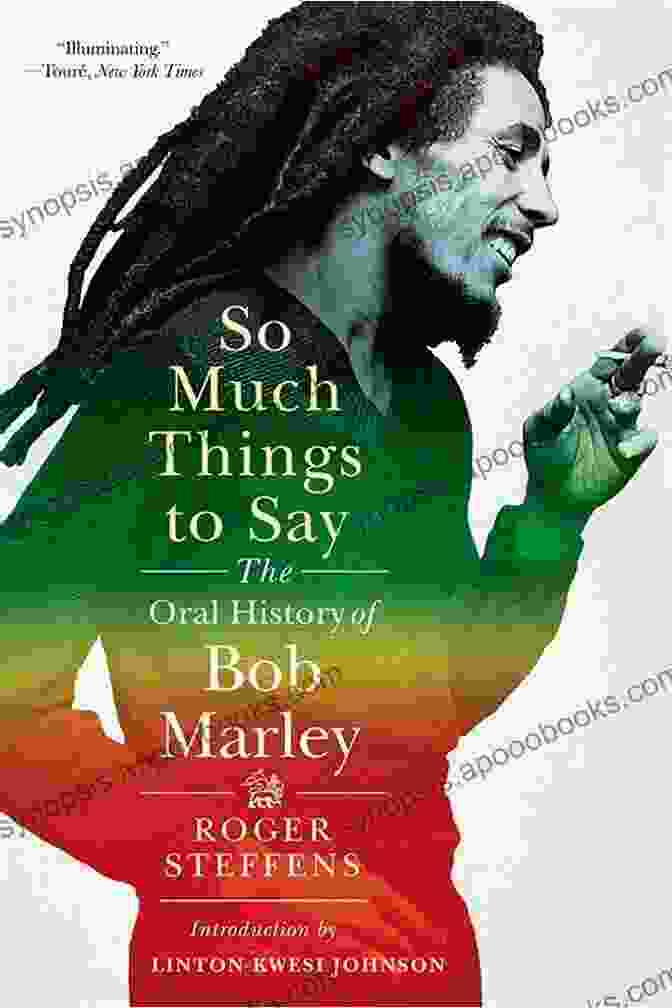 Book Cover Of The Oral History Of Bob Marley So Much Things To Say: The Oral History Of Bob Marley