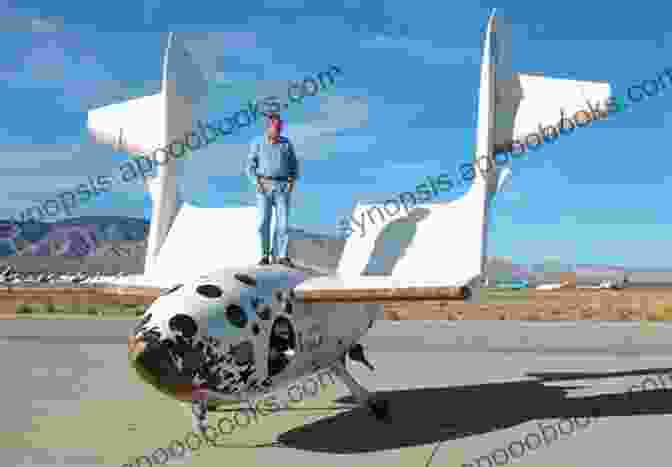 Burt Rutan In Front Of SpaceShipOne Burt Rutan: Aeronautical And Space Legend