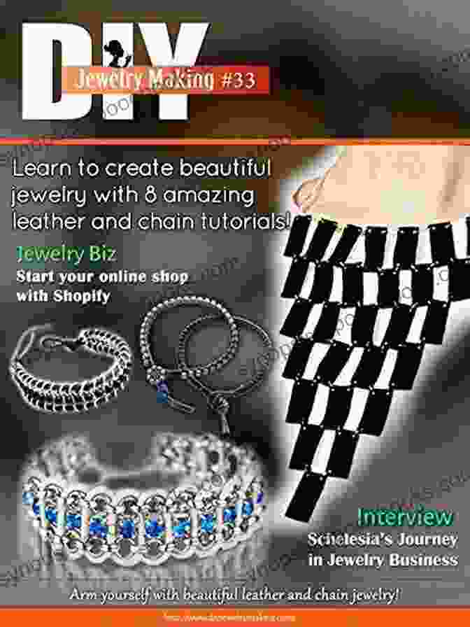 DIY Jewelry Making Magazine 33 DIY Jewelry Making Magazine #33: 8 Amazing Leather And Chains Jewelry Making Tutorials (DIY Beading Magazine 34)