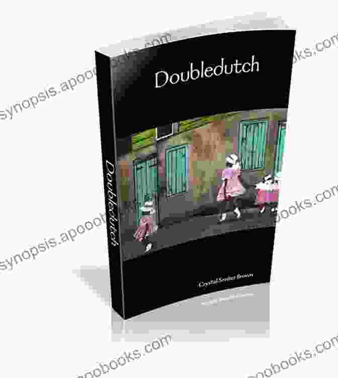 Doubledutch Book Cover By Crystal Senter Brown Doubledutch Crystal Senter Brown