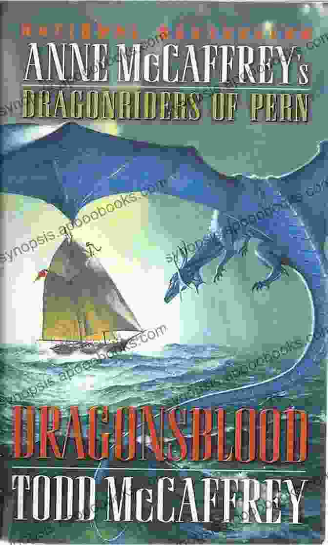 Dragonsblood Pern Book Cover, Showcasing A Scenic Landscape With A Dragon In Flight Dragonsblood (Pern 18) Mike Dixon