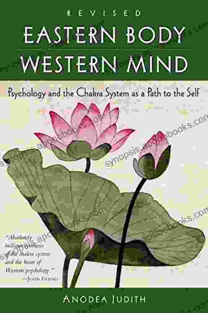 Eastern Body Western Mind Book Cover Summary Of Anodea Judith S Eastern Body Western Mind