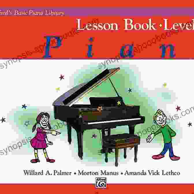 Expert Guidance In Alfred Basic Piano Course Alfred S Basic Piano Course: Composition Complete 2 And 3: For The Later Beginner (Alfred S Basic Piano Library)