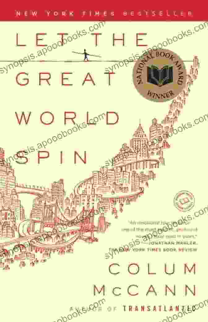 Interconnected Characters In 'Let The Great World Spin' Let The Great World Spin: A Novel