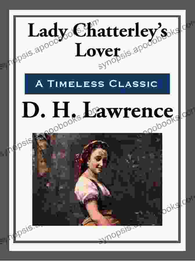 Lady Chatterley's Lover The Complete Novels Of D H Lawrence