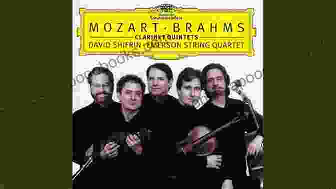 Quintet For Clarinet And Strings, Op. 115 By Johannes Brahms Classical Repertoire For Clarinet Volume 1