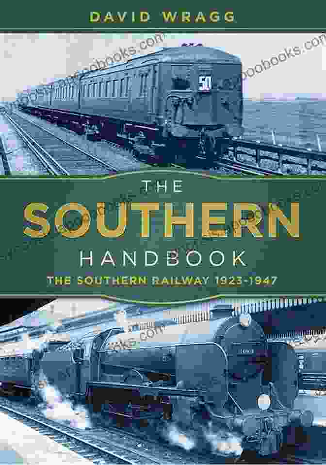 Southern Handbook: The Southern Railway 1923 1947 Book Cover Southern Handbook: The Southern Railway 1923 1947