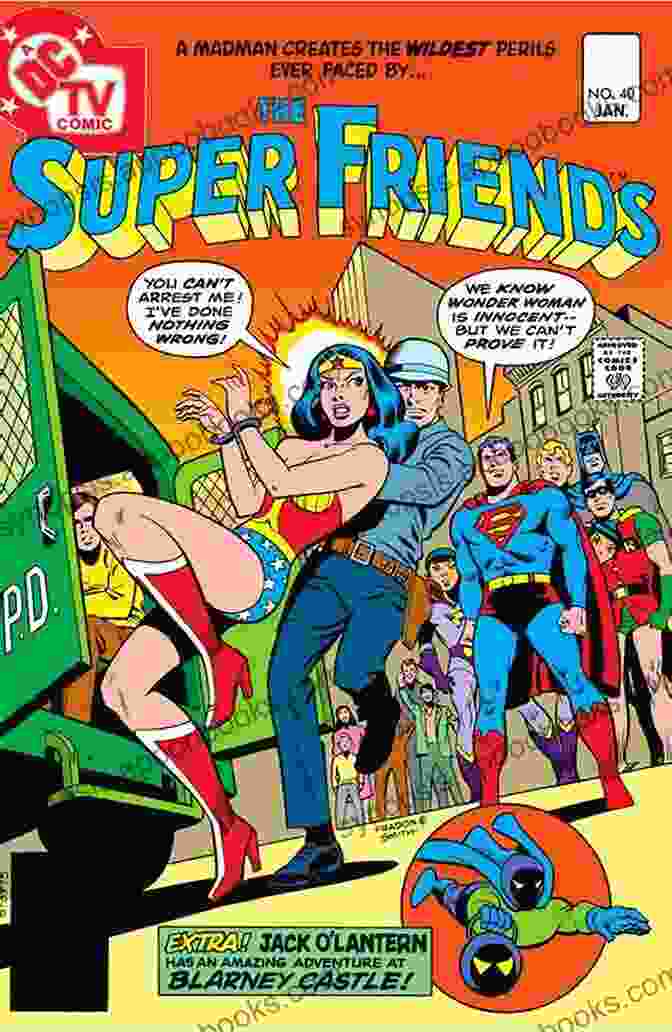 Super Friends 1976 1981 Book Cover Featuring The Iconic Superhero Team Super Friends (1976 1981) #6 Cynthia Hanevy