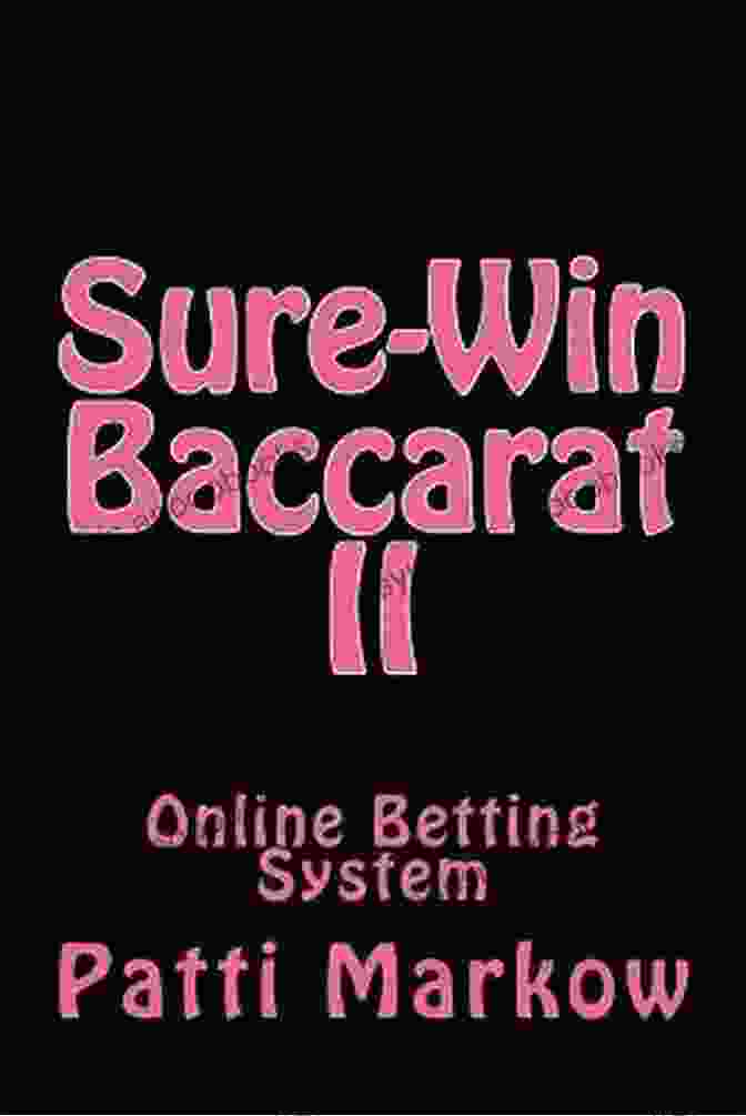 Sure Win Baccarat II By Cynthia Miller Sure Win Baccarat II Cynthia J Miller