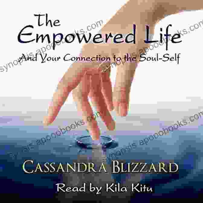 The Empowered Life And Your Connection To The Soul Self Book Cover Forgiveness: The Empowered Life And Your Connection To The Soul Self