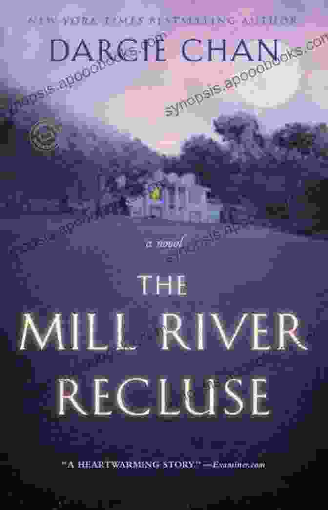 The Mill River Recluse Novel A Gripping Tale Of Mystery And Secrets. The Mill River Recluse: A Novel