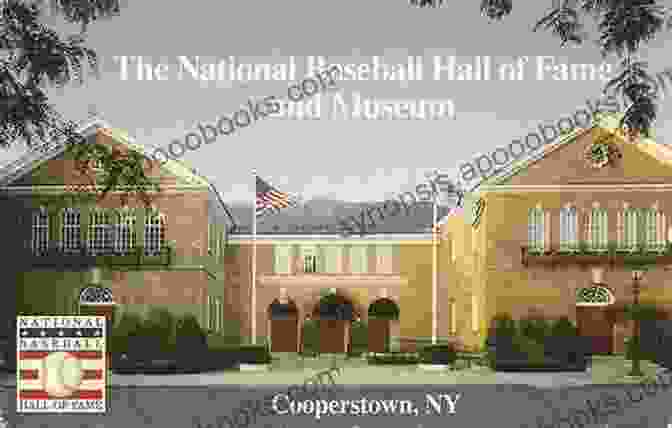 The National Baseball Hall Of Fame And Museum Visit Cooperstown For Baseball And Much More