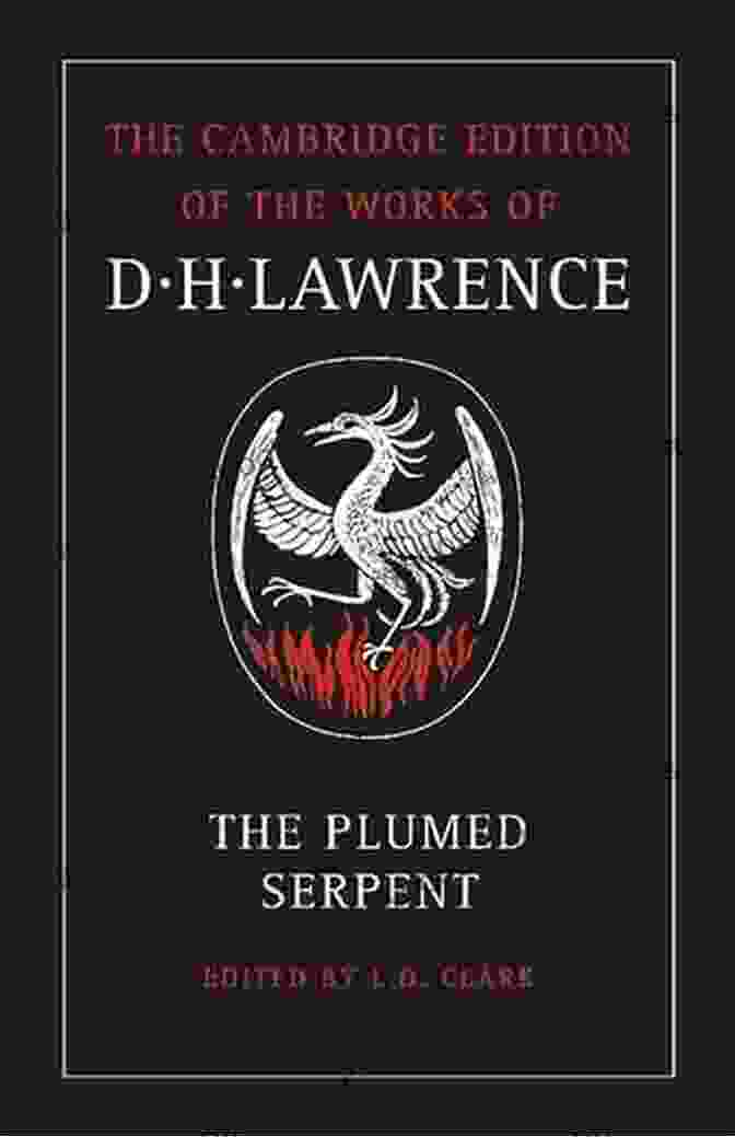 The Plumed Serpent The Complete Novels Of D H Lawrence