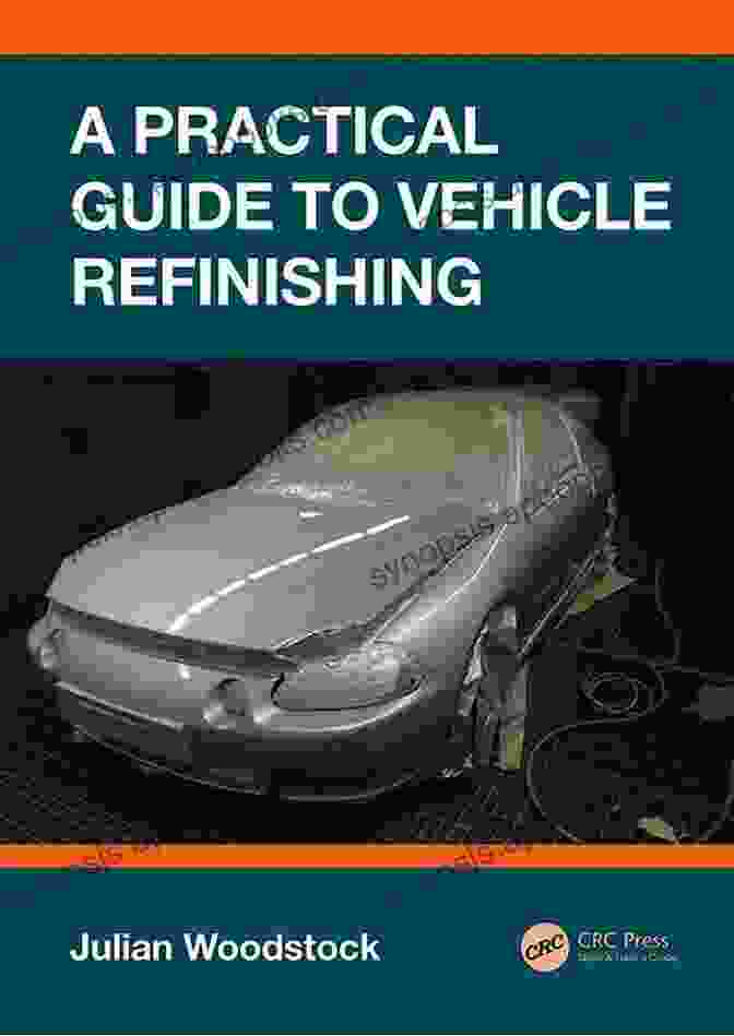 The Practical Guide To Vehicle Refinishing Book Cover A Practical Guide To Vehicle Refinishing