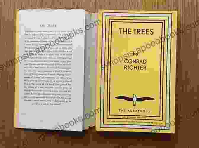 The Trees By Conrad Richter THE TREES (Awakening Land) Conrad Richter