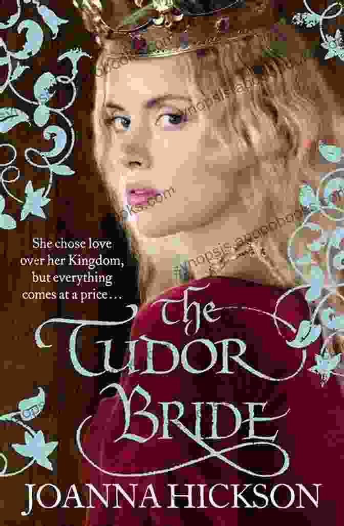 The Tudor Bride Book Cover The Tudor Bride Joanna Hickson