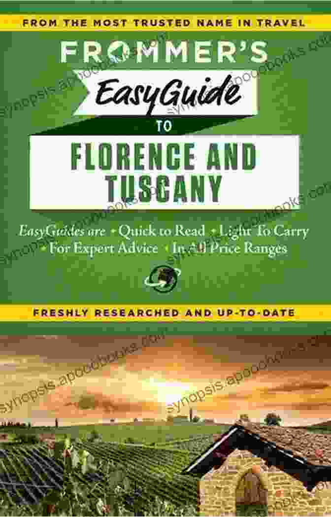 Traditional Tuscan Cuisine Frommer S EasyGuide To Florence And Tuscany (Easy Guides)