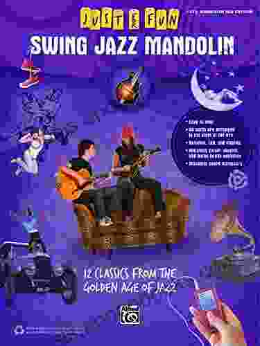 Just For Fun: Swing Jazz Mandolin: 12 Swing Era Classics From The Golden Age Of Jazz For Easy Mandolin TAB (Mandolin)