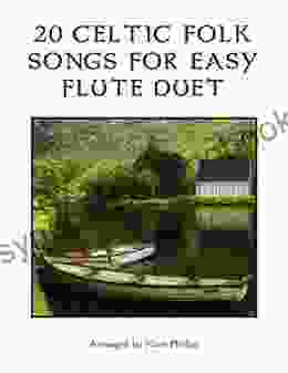 20 Celtic Folk Songs For Easy Flute Duet