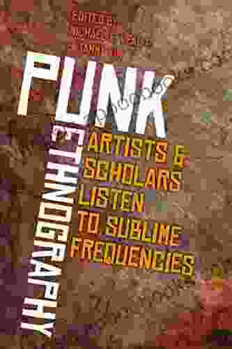 Punk Ethnography: Artists Scholars Listen to Sublime Frequencies (Music / Culture)