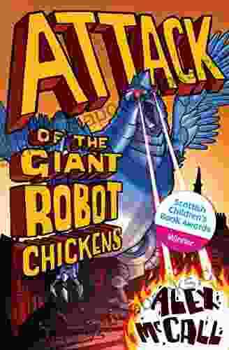 Attack Of The Giant Robot Chickens