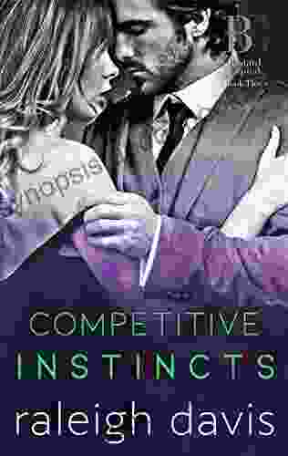 Competitive Instincts: A Bad Boy Billionaire Enemies To Lovers Romance (Bad Boy Capital 3)