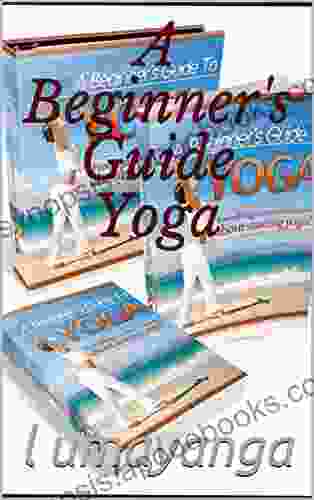 A Beginner s Guide Yoga Eloisa Ramos