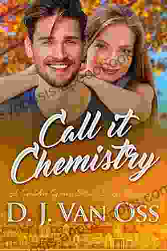 Call It Chemistry (Golden Grove 1)