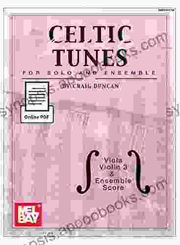 Celtic Fiddle Tunes For Solo And Ensemble Viola Violin 3 Ensemble Score