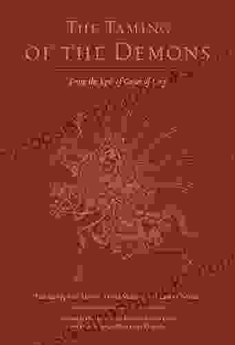 The Taming Of The Demons: From The Epic Of Gesar