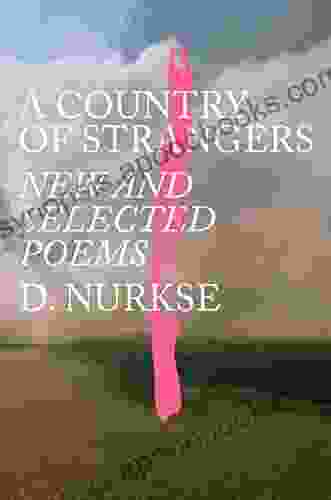 A Country of Strangers: New and Selected Poems