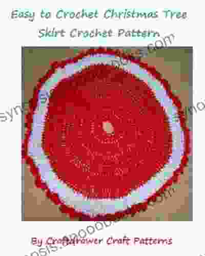 Easy to Crochet Christmas Tree Skirt Pattern An Easy to Crochet Tree Skirt Pattern plus A Tree Skirt with Holly Leaves Pattern