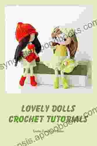 Lovely Dolls Crochet Tutorials: Crochet Cute Dolls For Babies: Doll Crochet