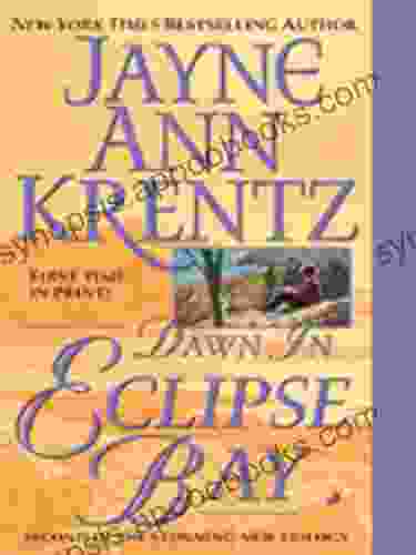 Dawn In Eclipse Bay Jayne Ann Krentz