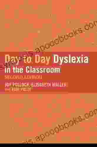 Day To Day Dyslexia In The Classroom