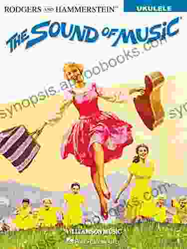 The Sound Of Music: For Ukulele