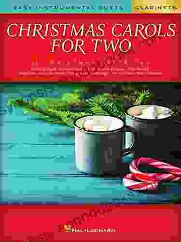 Christmas Carols For Two Clarinets Easy Instrumental Duets