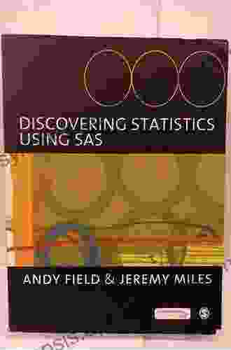 Discovering Statistics Using SAS Colleen Gleason