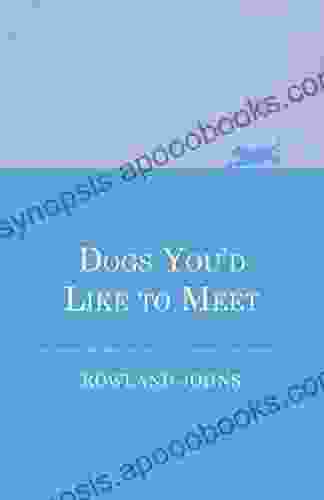 Dogs You D Like To Meet