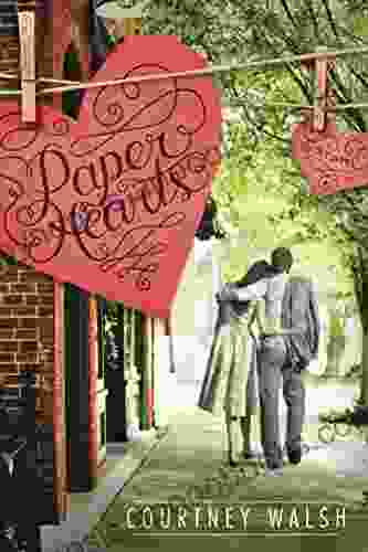 Paper Hearts Courtney Walsh