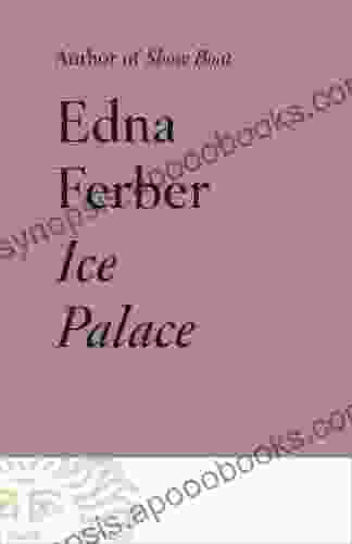 Ice Palace Edna Ferber