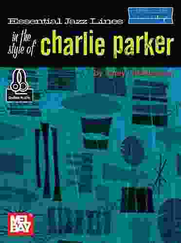 Essential Jazz Lines In The Style Of Charlie Parker Violin Edition