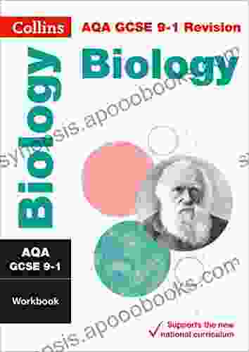 AQA GCSE 9 1 Biology Workbook: For The 2024 Autumn 2024 Summer Exams (Collins GCSE Grade 9 1 Revision)