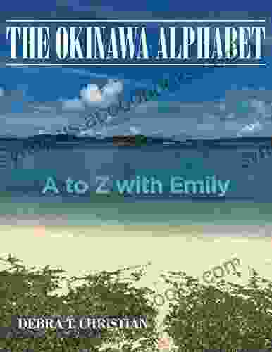 The Okinawa Alphabet: A To Z With Emily